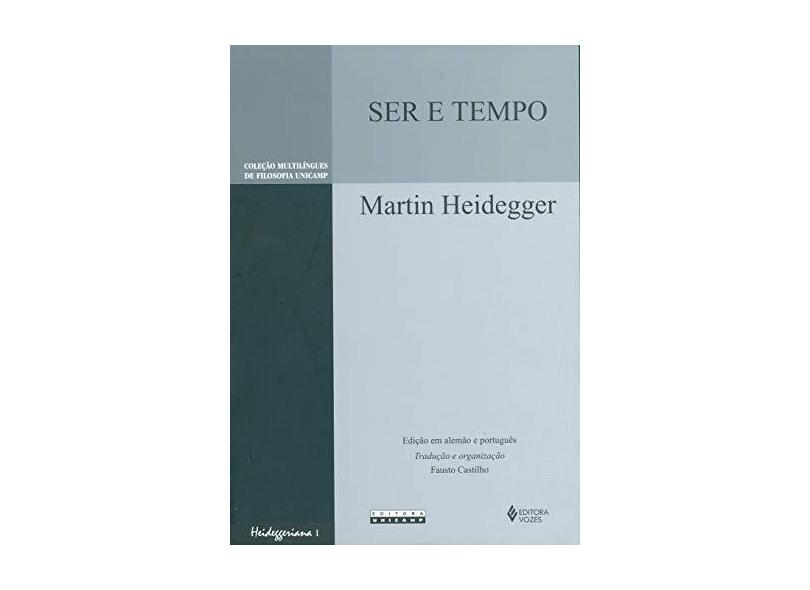 Ser e Tempo - Col. Multilíngues de Filosofia Unicamp - Heidegger, Martin - 9788532643407