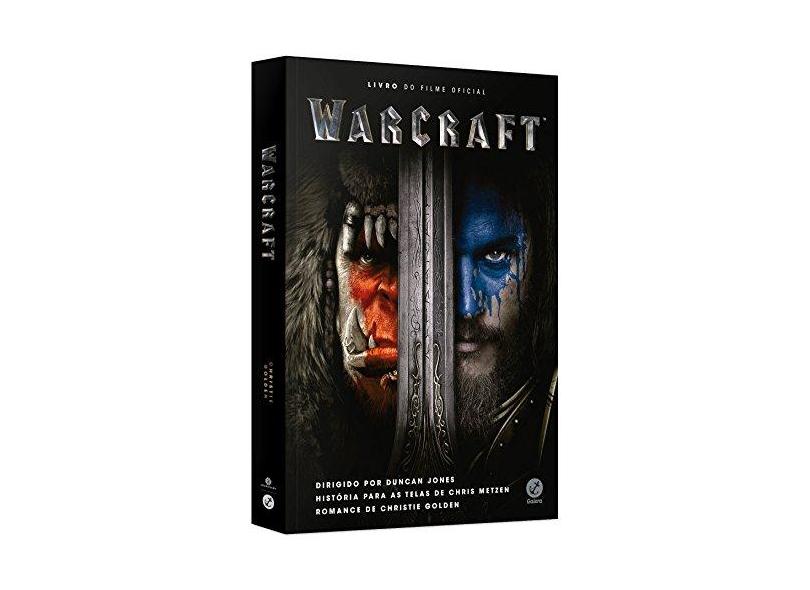 Warcraft - Livro do Filme Oficial - Golden, Christie - 9788501052025