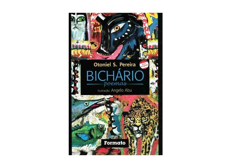 Bichário Poemas - Conforme a Nova Ortografia - Pereira, Otoniel S. - 9788572085656