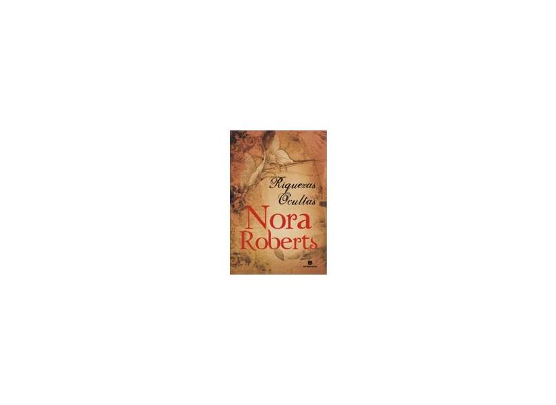 Riquezas Ocultas - Roberts, Nora ; Roberts, Nora - 9788528618396