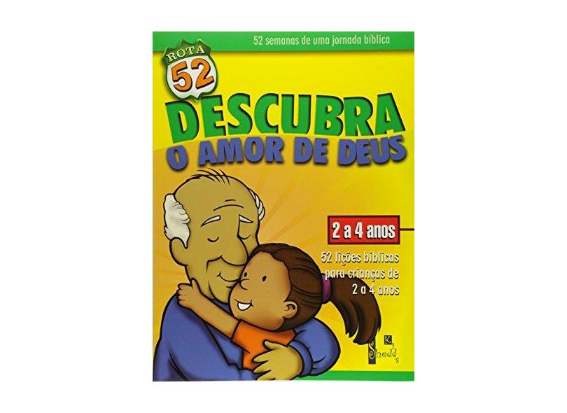 Rota 52 - Descubra O Amor De Deus - Varios - 9788580380019