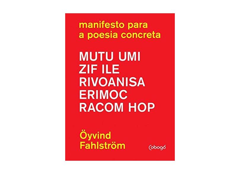 Manifesto Para A Poesia Concreta - Öyvind Fahlström - 9788555910142