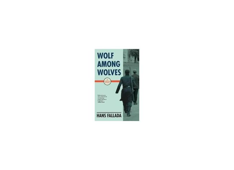 Wolf Among Wolves - "fallada, Hans" - 9781911545019