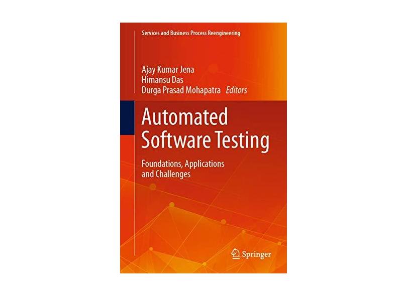 automated-software-testing-foundations-applications-and-challenges-em