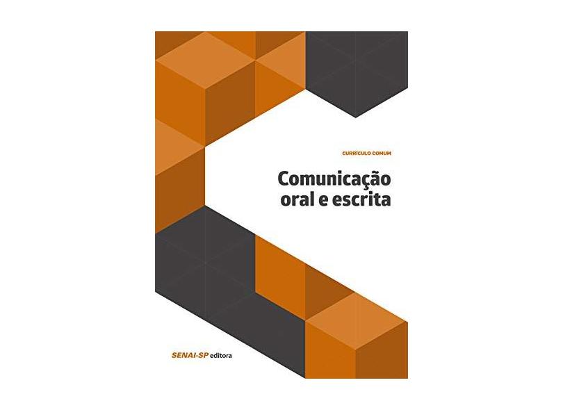 Comunicação Oral e Escrita - Coleção Educação - Vários Autores - 9788583932284