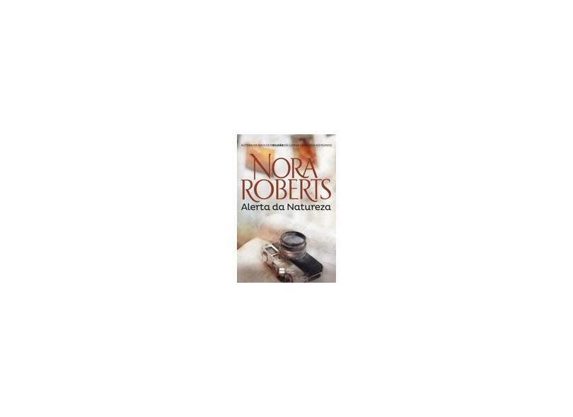 Alerta da Natureza - Nora Roberts - 9788569514060