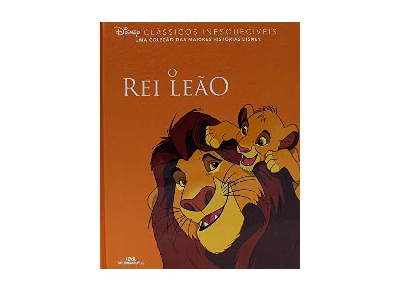 Rei Leão, O - Coleção Clássicos Inesquecíveis - Disney - 9788506080528