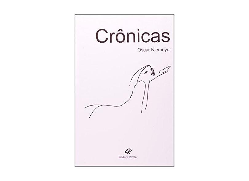 Crônicas - Oscar Niemeyer - 9788571063839