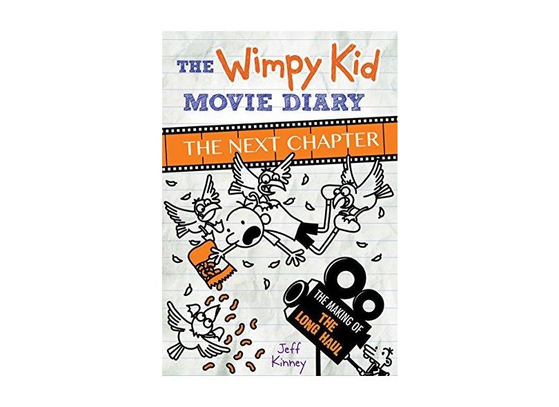 Wimpy Kid Movie Diary: The Next Chapter - Jeff Kinney - 9781419727528