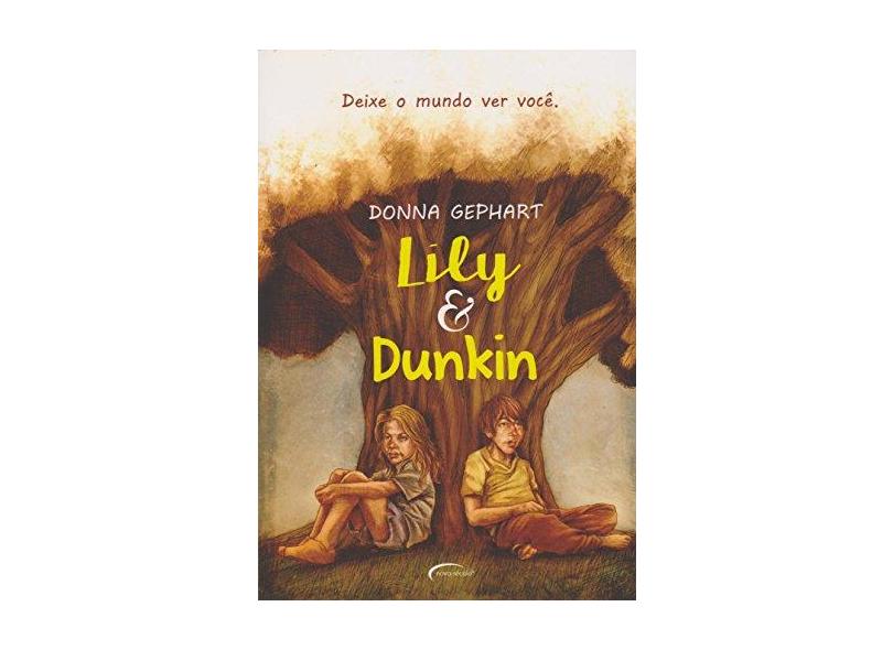 Lily e Dunkin - Gephart, Donna; - 9788542809213