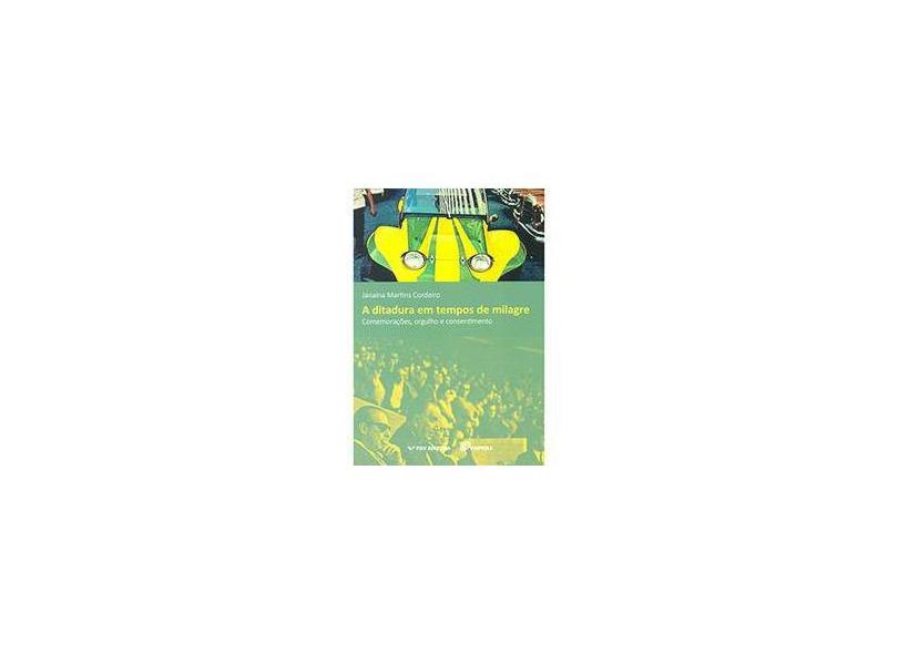 A Ditadura em Tempos de Milagre - Capa Comum - 9788522516605