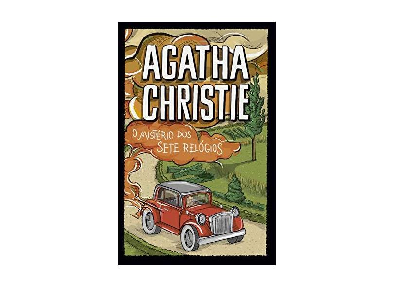 o Mistério Dos Sete Relógios - Agatha Christie - 9788595082939