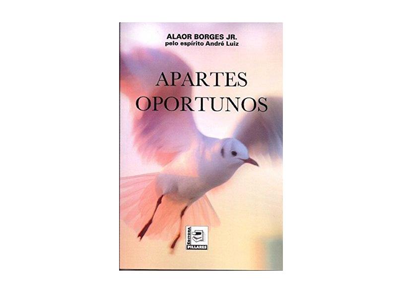 Apartes Oportunos - Alaor Borges Jr. - 9788581830995