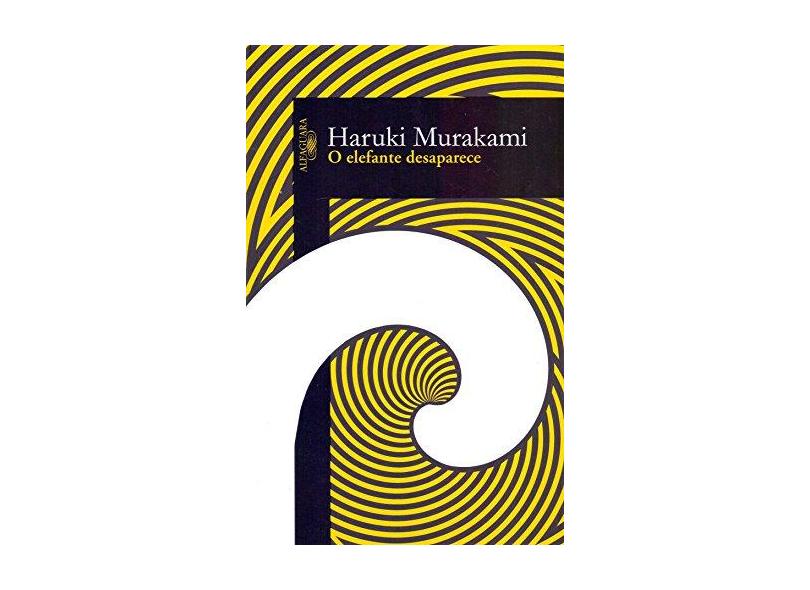 O Elefante Desaparece - Haruki Murakami - 9788556520623