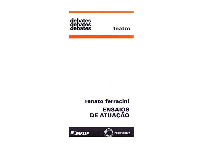 Ensaios de Atuação - Ferracini, Renato - 9788527309745