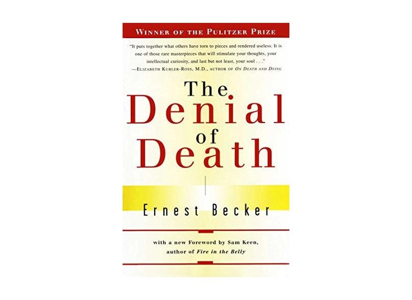 The Denial of Death - Capa Comum - 9780684832401