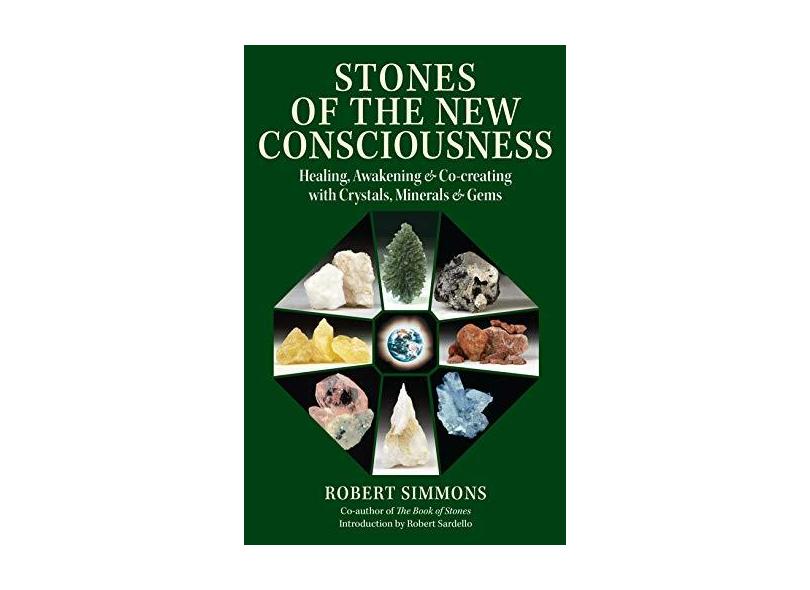 Stones And The New Consciousness - "simmons, Robert" - 9781556438110