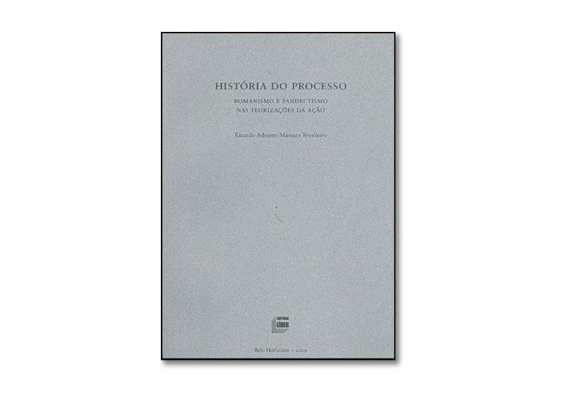 Histórias do Processo - Brasileiro, Ricardo Adriano Massara - 9788588466838