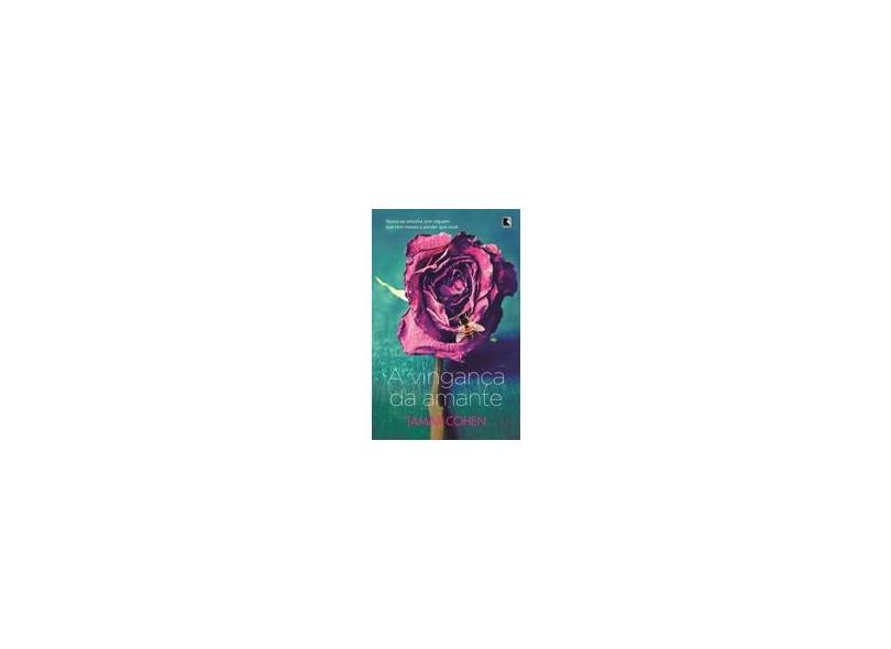 A Vingança da Amante - Tamar Cohen - 9788501095381
