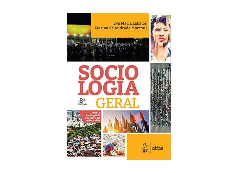 Sociologia Geral - Eva Maria Lakatos - 9788597018639