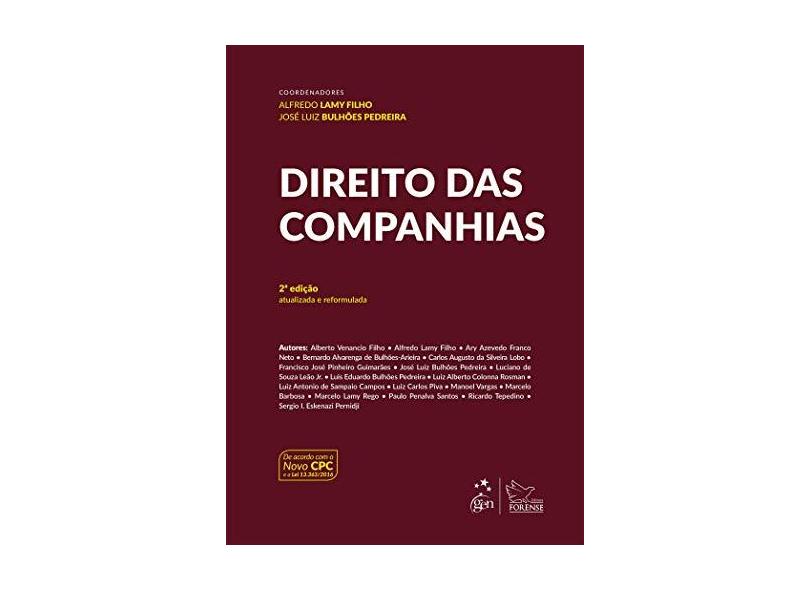Direito Das Companhias - 2ª Ed. 2017 - Lamy Filho, Alfredo - 9788530952297