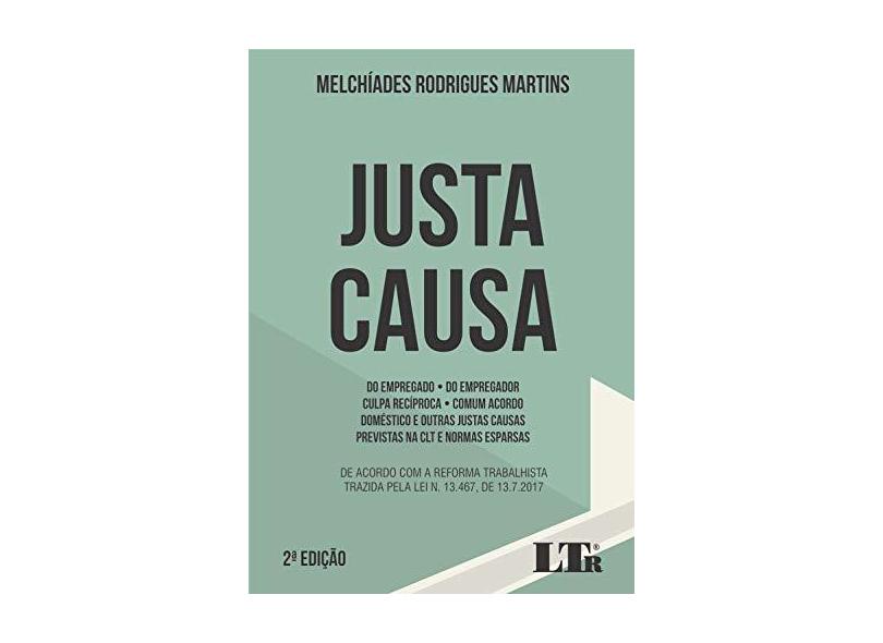 Justa Causa - Melchíades Rodrigues Martins - 9788536196428