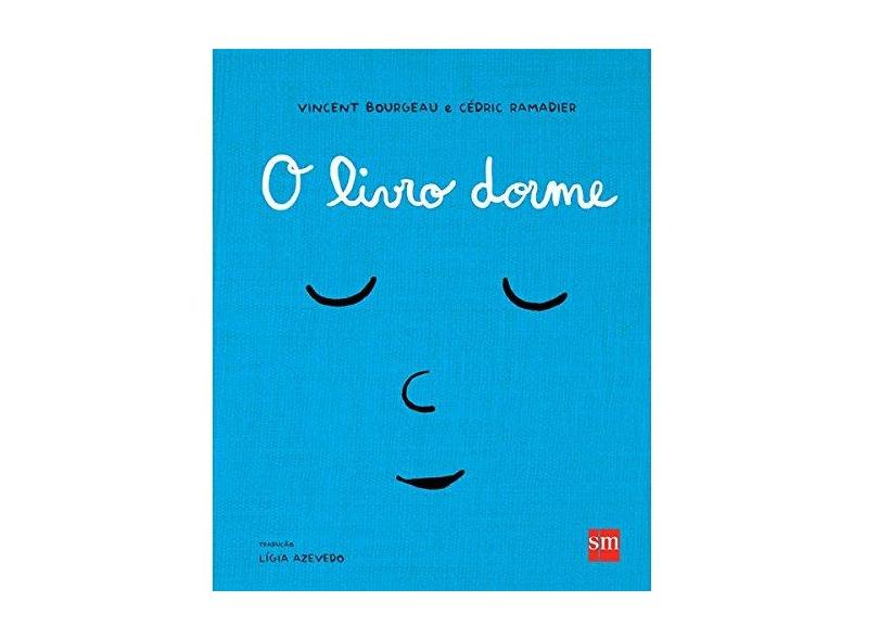 O Livro Dorme - Cédric Ramadier - 9788541807814