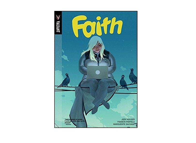 Faith - Volume 1 - Joudi Houser - 9788583650751