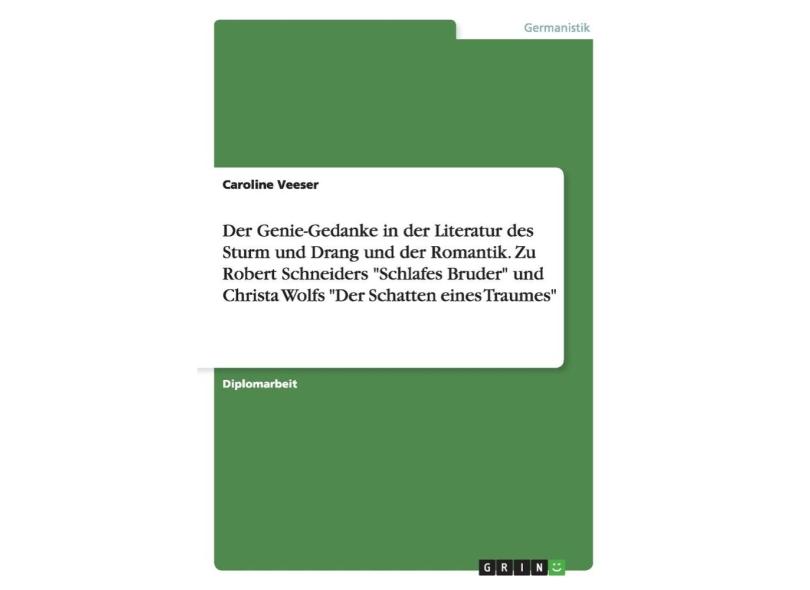 Der GenieGedanke in der Literatur des Sturm und Drang und em Promoção é no Buscapé