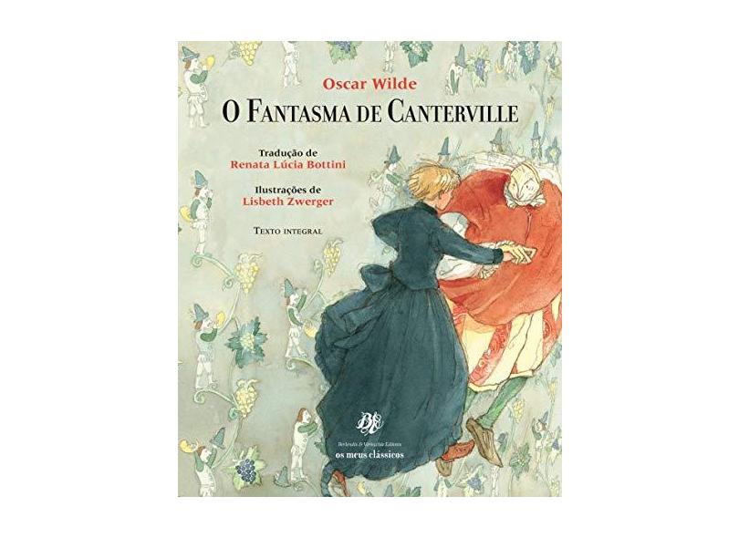 O Fantasma de Canterville - Col. Os Meus Clássicos - Oscar Wilde - 9788577230204