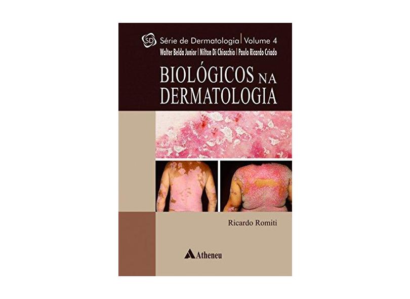 Biológicos na Dermatologia - Walter Belda Junior - 9788538808275