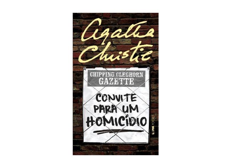 Convite Para Um Homicídio - Col. L&pm Pocket - Christie, Agatha - 9788525425690
