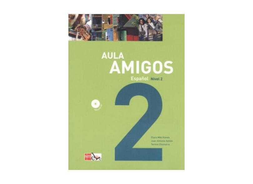 Aula Amigos - Espanhol - Nível 2 - Diversos - 9788576752073