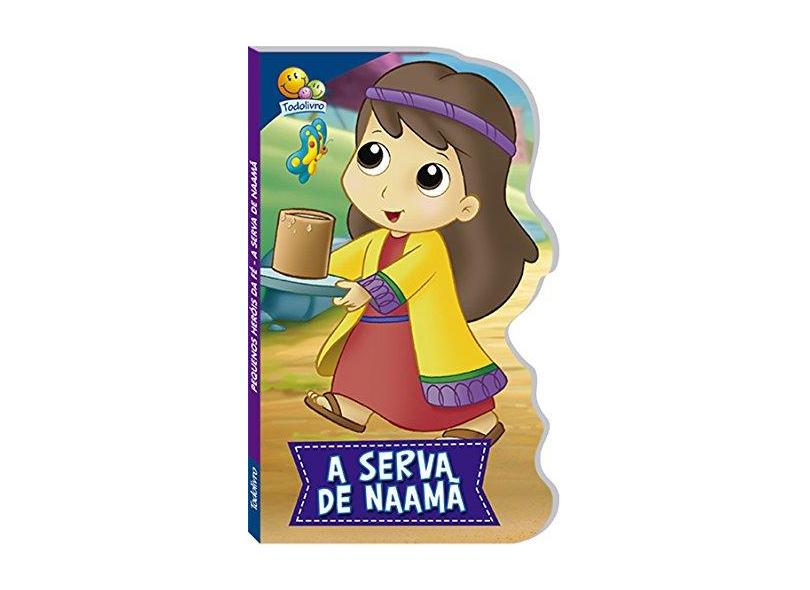 A Serva de Naamã - Coleção Pequenos Heróis da Fé - Vários Autores - 9788537633380