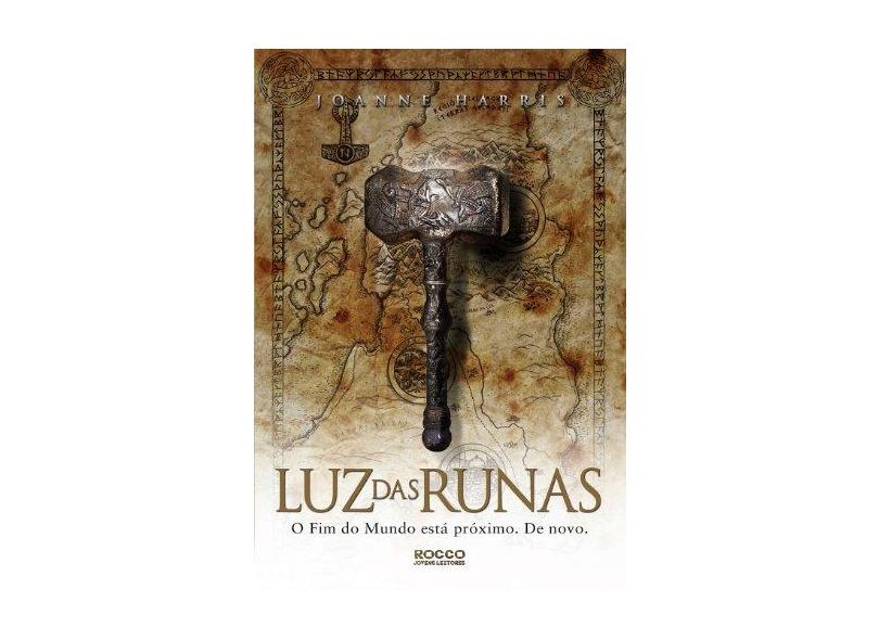 Luz Das Runas - o Fim do Mundo Está Próximo. de Novo. - Harris, Joanne - 9788579801679