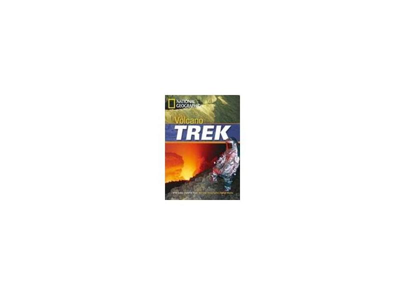 Volcano Trek (British English) - Footprint Reading Library with video from National Geographic - Cengage Learning - 9781424021697