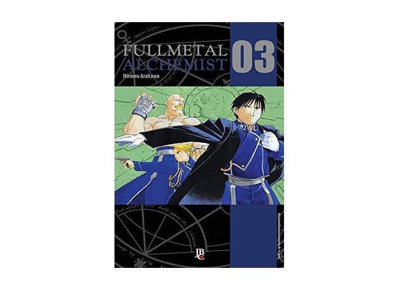Fullmetal Alchemist - Vol. 3 - Arakawa, Hiromu ; - 9788545702016