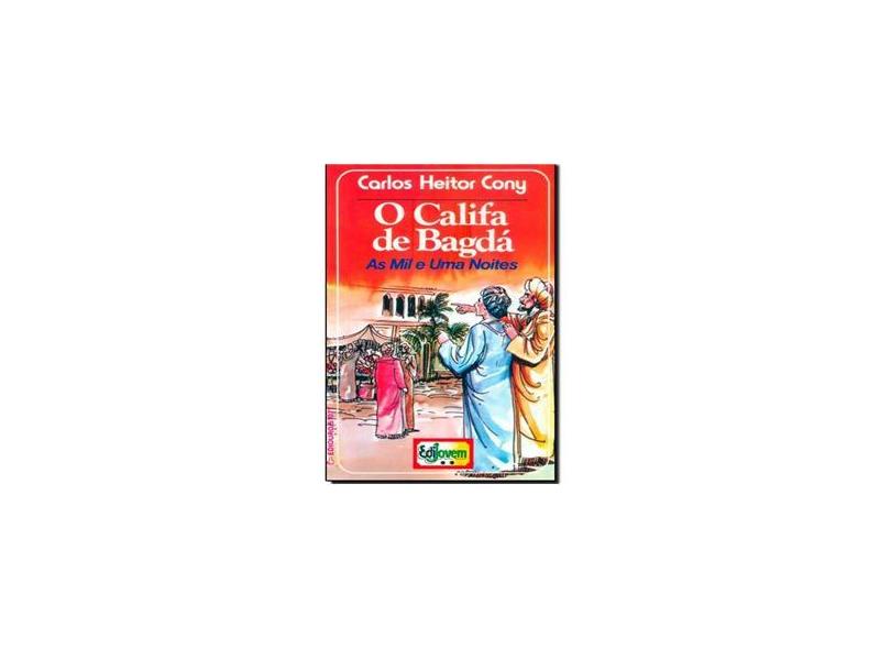 Livro Califa De Bagdá, O As Mil E Uma Noite com o Melhor Preço é no Zoom Livro Califa De Bagdá, O As Mil E Uma Noite com o Melhor Preço é no Zoom