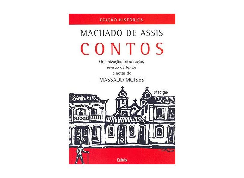 Contos - Machado de Assis - Assis, Machado De - 9788531610257