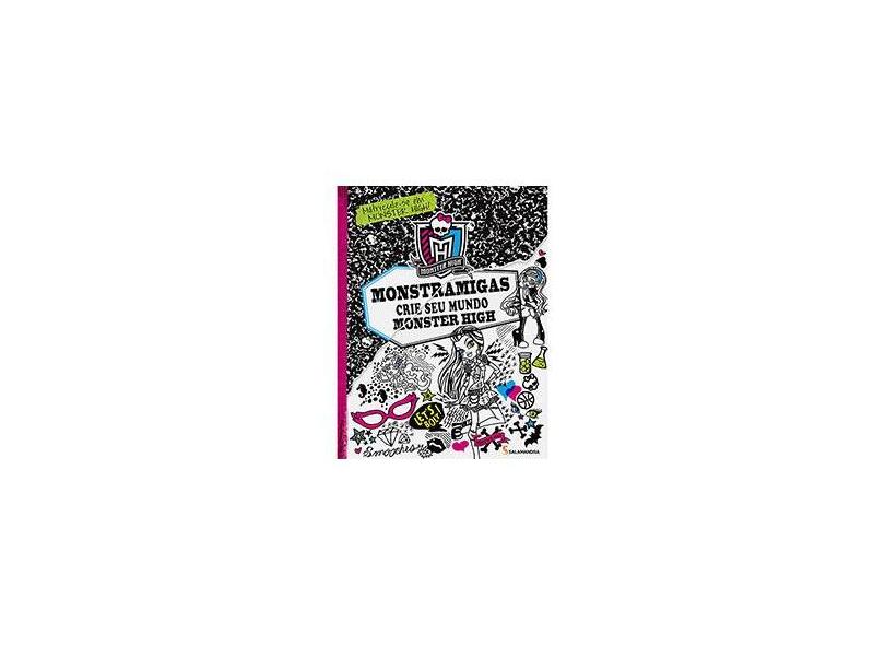 Monstramigas - Crie Seu Mundo Monster High - Mayer, Kirsten - 9788516085674