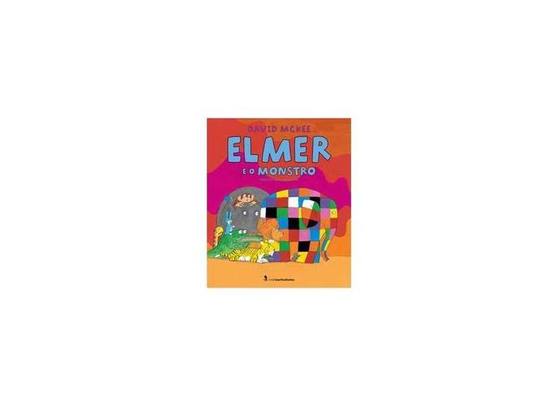 Elmer e o Monstro - David Mckee - 9788578278595