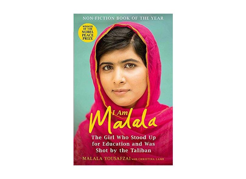 I Am Malala - The Girl Who Stood Up For Education And Was Shot By The Taliban - Lamb, Christina;yousafzai, Malala; - 9781780226583