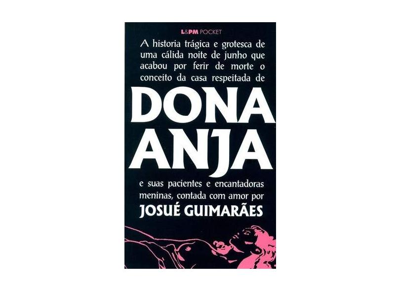 Dona Anja - Col. L&pm Pocket - Guimaraes, Josue - 9788525415981
