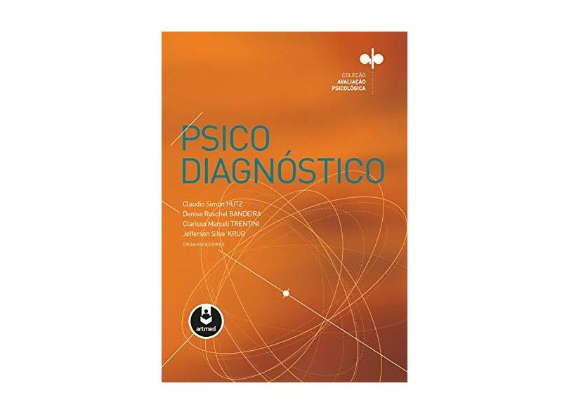Psicodiagnóstico - Hutz, Claudio S. - 9788582713112