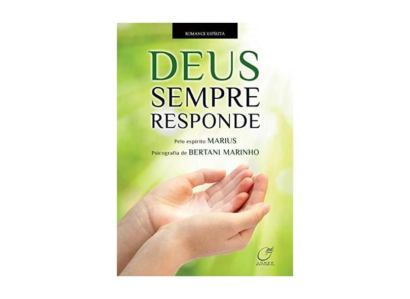 Deus Sempre Responde - Marinho, Bertani - 9788578131340