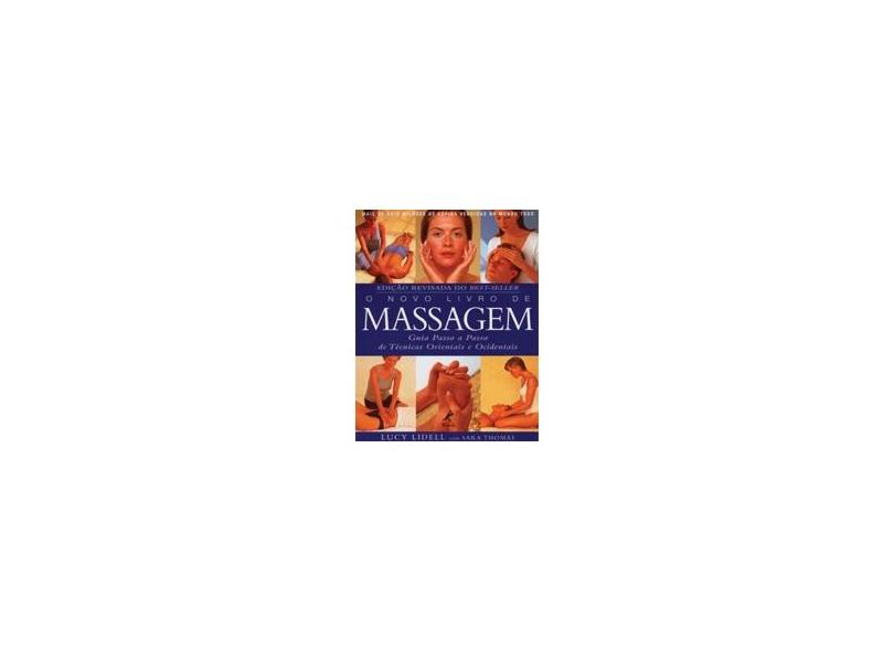 O Novo Livro de Massagem - Lidell, Lucy - 9788520411940