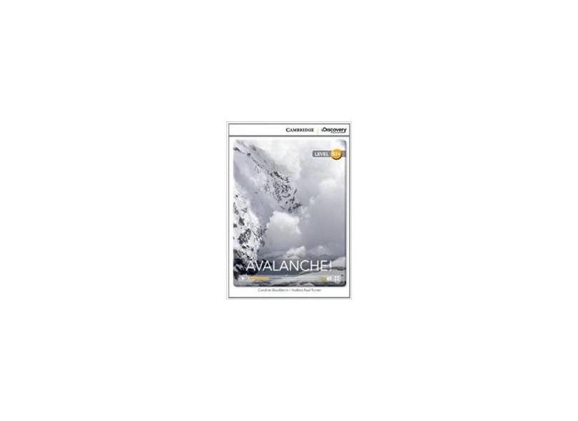 Avalanche! High Intermediate Book with Online Access - Caroline Shackleton - 9781107621572