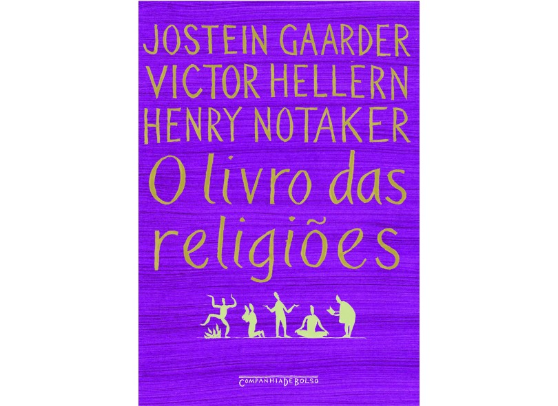 O Livro das Religiões - Ed. De Bolso - Gaarder, Jostein; Hellern, Victor; Notaker, Henry - 9788535906981