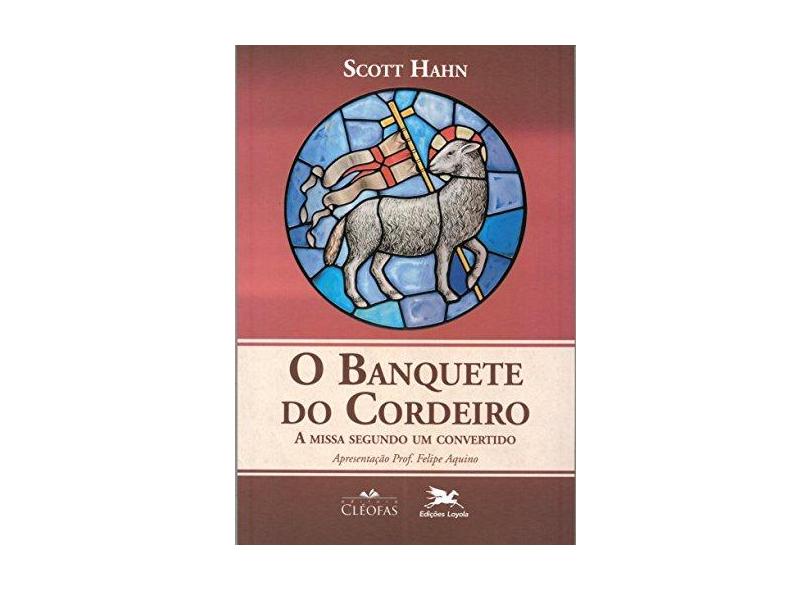 O Banquete do Cordeiro - Capa Comum - 9788588158955