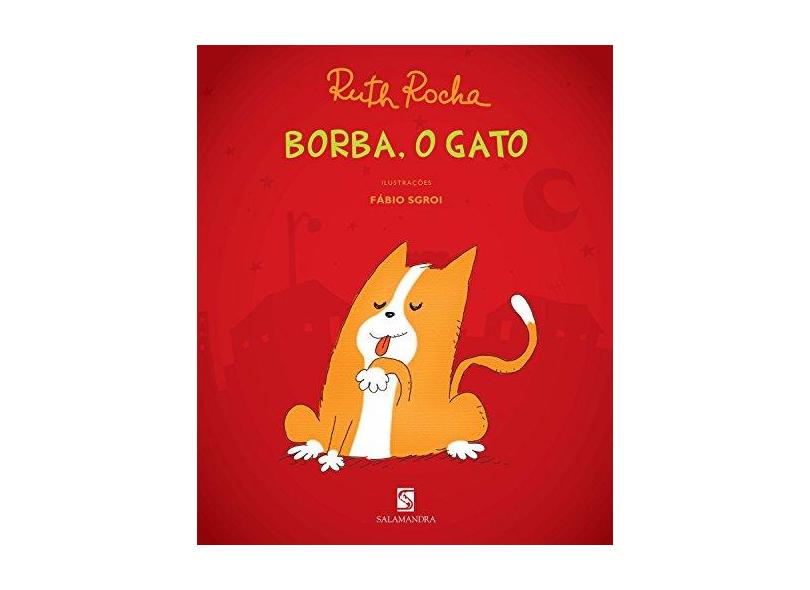 Borba, o Gato - Col. Vou Te Contar - Rocha, Ruth - 9788516063115